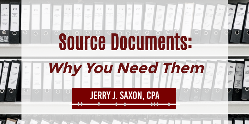 Source Documents: Why You Need Them